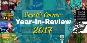 Coachs Corner 2017 Year-in-Review